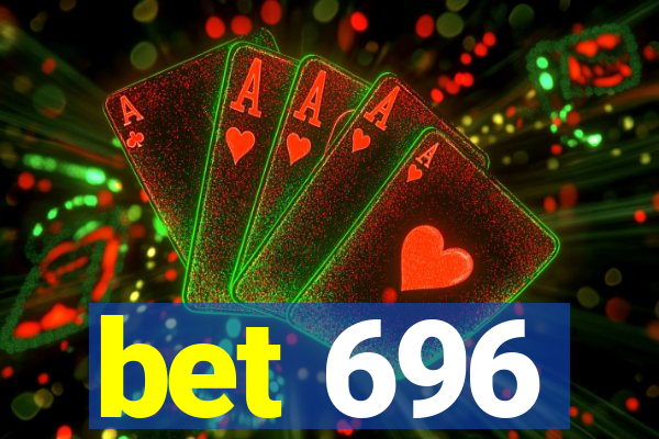 bet 696